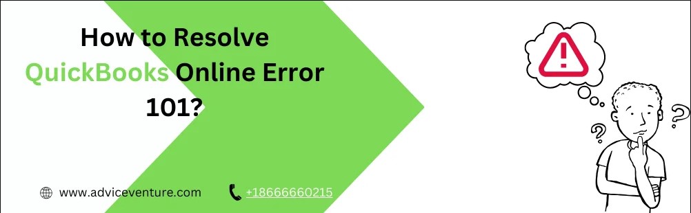 How To Resolve Quickbooks Online Error 101?